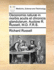 Oeconomia Natur] in Morbis Acutis Et Chronicis Glandularum. Auctore R. Russell, M.D. F.R.S.