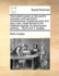 The Builder's Jewel: Or, the Youth's Instructor, and Workman's Remembrancer. Explaining, Short and Easy Rules, Made Familiar to the Meanest Capacity, for Drawing and Working, ... by B. and T. Langley. the Thirteenth Edition
