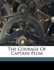 The Courage of Captain Plum