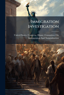 Immigration Investigation