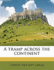 A Tramp Across the Continent