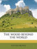 The Wood Beyond the World