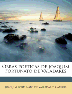 Obras Poeticas de Joaquim Fortunato de Valadares