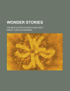 Wonder stories, the best myths for boys and girls
