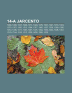 14-A Jarcento: 1368, 1380, 1337, 1325, 1374, 1323, 1378, 1304, 1321, 1316, 1334, 1370, 1375, 1392, 1313, 1384, 1371, 1360, 1327, 1338, 1389, 1356, 1340, 1336, 1377, 1364, 1381, 1301, 1302, 1306, 1303, 1305, 1307, 1318, 1314, 1319, 1312, 1309, 1400