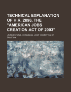 Technical Explanation of H.R. 2896, the 