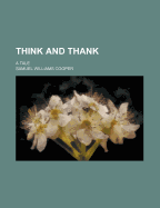 Think and Thank: A Tale