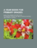 A Year Book for Primary Grades; Based on Froebel's Mother Plays