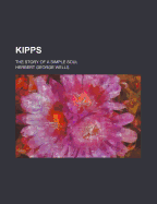 Kipps the Story of a Simple Soul