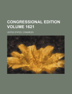 Congressional Edition Volume 1621