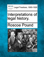 Interpretations of legal history.