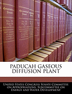 Paducah Gaseous Diffusion Plant
