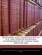 Providing for Consideration of H.R. 1950, Foreign Relations Authorization ACT, Fiscal Years 2004 and 2005: Report (to Accompany H. Res. 316).