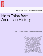 Hero Tales from American History
