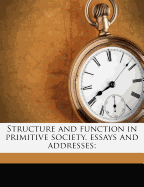 Structure and Function in Primitive Society, Essays and Addresses;