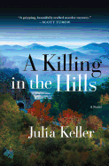 A Killing in the Hills