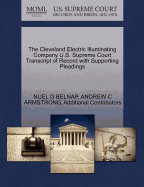 The Cleveland Electric Illuminating Company U.S. Supreme Court Transcript of Record with Supporting Pleadings