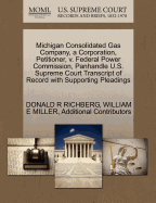 Michigan Consolidated Gas Company, a Corporation, Petitioner, V. Federal Power Commission, Panhandle U.S. Supreme Court Transcript of Record with Supporting Pleadings