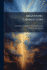 Lightning Conductors: Lightning Conductors of Ships. Explanations Relative to Those Employed on Board Ships of the United States Navy. Notes on Lightning Conductors for Powder Magazines from the Report of the French Academy of Sciences, March, 1867...