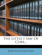 The little I saw of Cuba