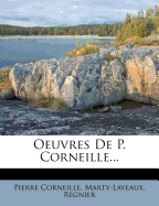 Oeuvres de P. Corneille...