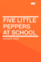 Five Little Peppers at School