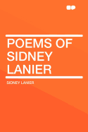 Poems of Sidney Lanier