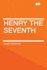 Henry the Seventh