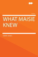 What Maisie Knew