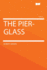 The Pier-Glass