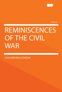 Reminiscences of the Civil War