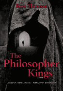 The Philosopher Kings