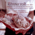 The Lobster Roll: {And Other Pleasures of Summer by the Beach}