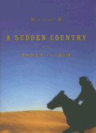 A Sudden Country