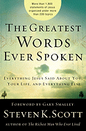 The Greatest Words Ever Spoken: Everything Jesus Said about You, Your Life, and Everything Else (Thinline Ed.)
