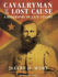 Cavalryman of the Lost Cause: A Biography of J.E.B. Stuart