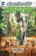 Green Arrow: Into the Woods Vol. 1