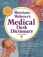 Merriam Webster's Medical Desk Dictionary, Revised Edition: Hardcover Edition