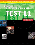 Automotive ASE Test Preparation Manuals, 3e L1: Advanced Engine Performance