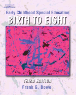 Early Childhood Special Education: Birth to Age Eight