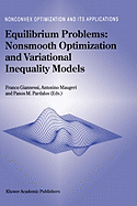 Equilibrium problems: nonsmooth optimization and variational inequality models Antonino Maugeri, Franco Giannessi, Panos M. Pardalos