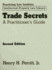 Trade Secrets: A Practicioner's Guide