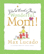 God Thinks You're Wonderful, Mom!