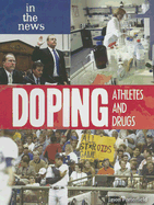 Doping (1 Volume Set): Athletes and Drugs