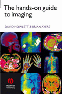 The Hands-On Guide to Imaging