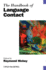 The Handbook of Language Contact