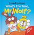 What's the Time, Mr.Wolf?