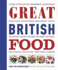 Great British Food: The Complete Recipes from Great British Menu