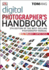 Digital Photographer's Handbook