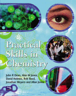 Chemistry: AND Practical Skills in Chemistry: An Introduction to Organic, Inorganic and Physical Chemistry